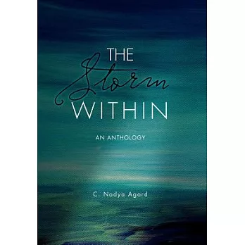 The Storm Within: An Anthology