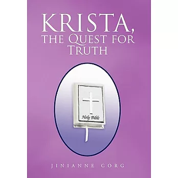 Krista, the Quest for Truth