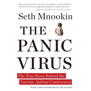 The Panic Virus: The True Story Behind the Vaccine-Autism Controversy