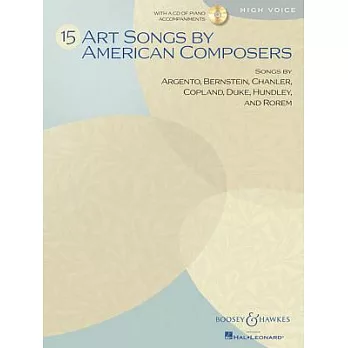 15 Art Songs by American Composers: High Voice, Book/Cd
