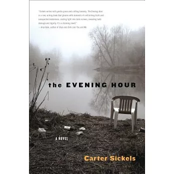 The Evening Hour