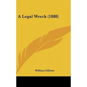 A Legal Wreck