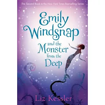 Emily Windsnap series 2：Emily Windsnap and the monster from the deep