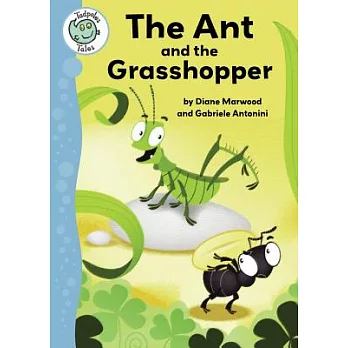 The ant and the grasshopper /