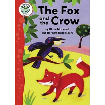 The fox and the crow /