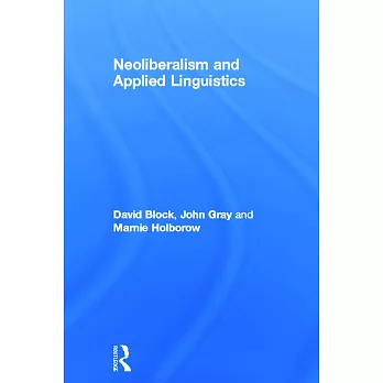 Neoliberalism and Applied Linguistics