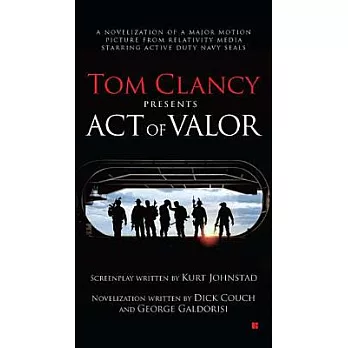 Tom Clancy Presents: Act of Valor