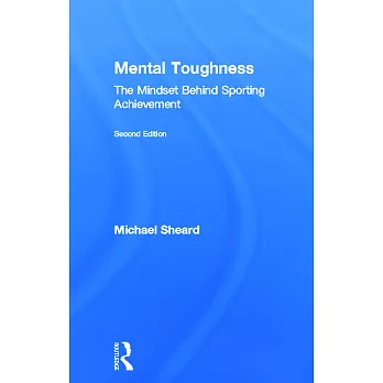 Mental Toughness: The Mindset Behind Sporting Achievement
