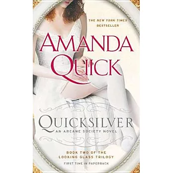 Quicksilver: Book Two of the Looking Glass Trilogy