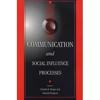 Communication and Social Influence Processes