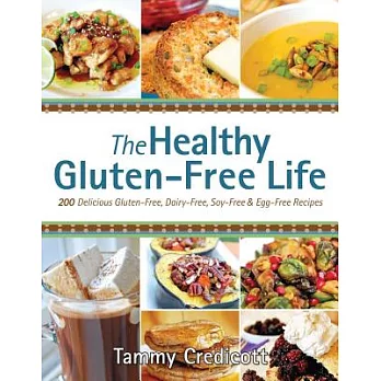 The Healthy Gluten-Free Life