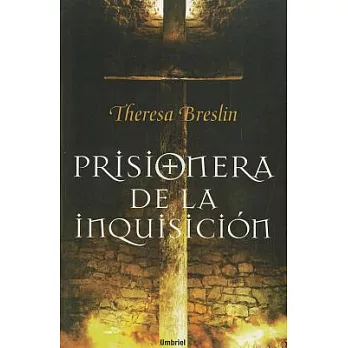 Prisionera de la inquisicion / Prisoner of the Inquisition