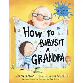 How to babysit a grandpa /