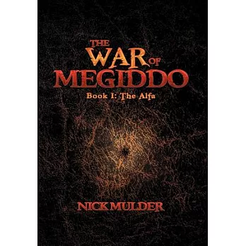 The War of Megiddo: The Alfa