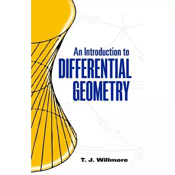 博客來-An Introduction to Differential Geometry