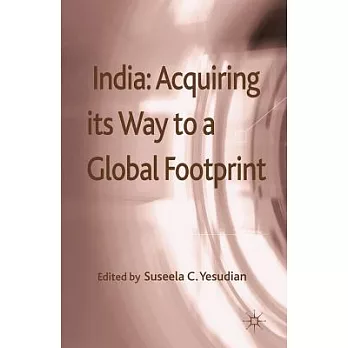 India: Acquiring Its Way to a Global Footprint