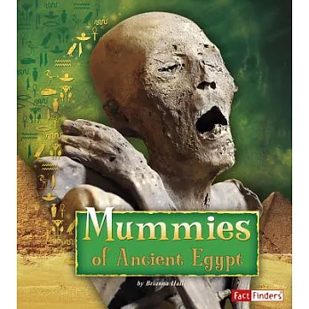 Mummies of Ancient Egypt