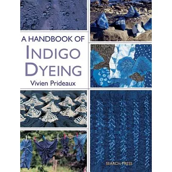 A Handbook of Indigo Dyeing