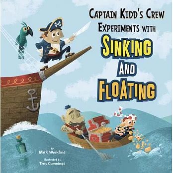 Captain Kidd’s Crew Experiments with Sinking and Floating
