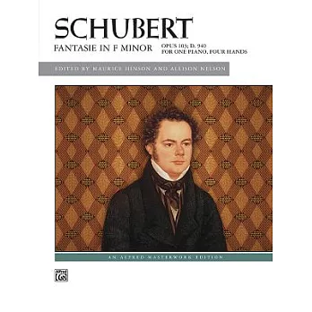 Schubert Fantasie in F Minor: Opus 103; D. 940: for One Piano, Four Hands