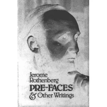 Pre-Faces and Other Writings