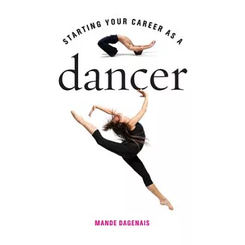 Starting Your Career as a Dancer