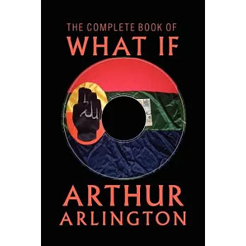 The Complete Book of What If