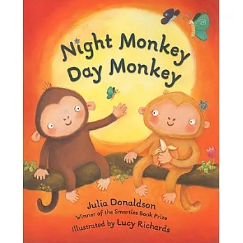 Night monkey, day monkey /