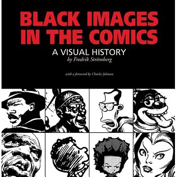 Black Images in the Comics: A Visual History