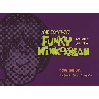 The Complete Funky Winterbean: 1972-1974