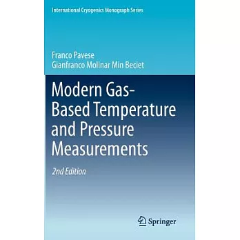 Modern Gas-Based Temperature and Pressure Measurements