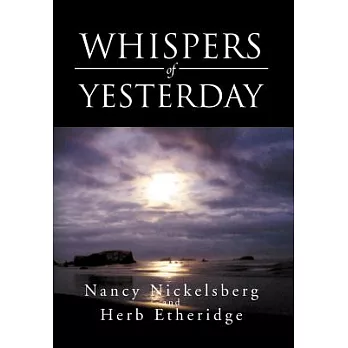 Whispers of Yesterday