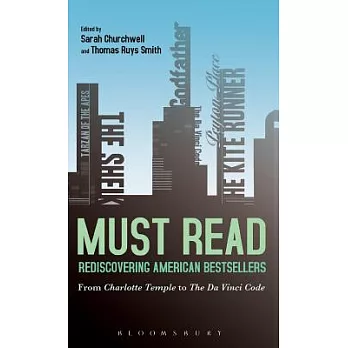 Must Read: Rediscovering American Bestsellers: From Charlotte Temple to the Da Vinci Code