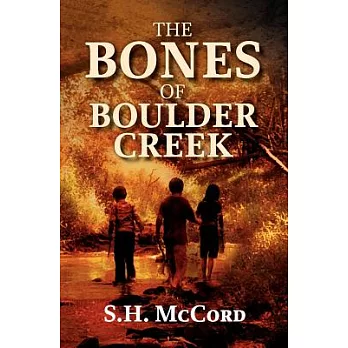 The Bones of Boulder Creek