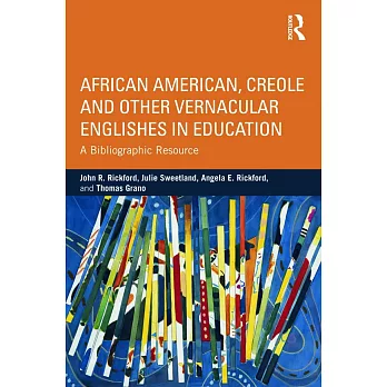 African American, Creole, and Other Vernacular Englishes in Education: A Bibliographic Resource