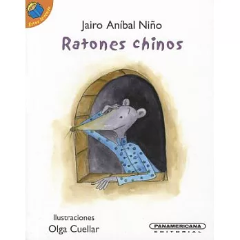 Ratones chinos / Chinese Mice