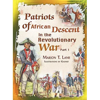Patriots of African Descent in the Revolutionary War