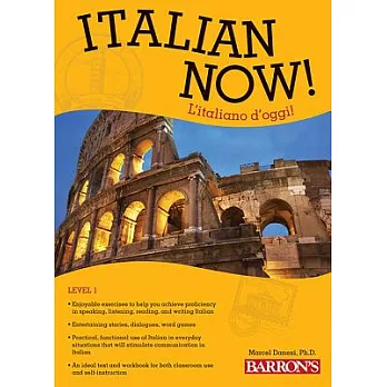 Italian Now! Level 1 / L’italiano D’oggi! Livello primario