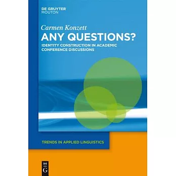 Any Questions?: Identity Construction in Academic Conference Discussions