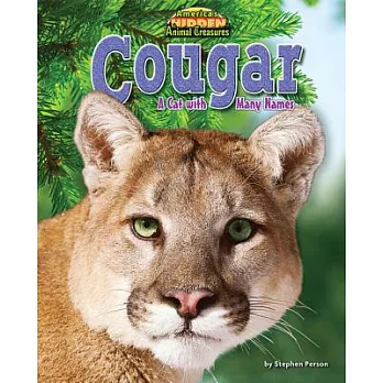Cougar: A Cat with Many Names
