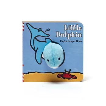 Little Dolphin: Finger Puppet Book: (finger Puppet Book for Toddlers and Babies, Baby Books for First Year, Animal Finger Puppets)