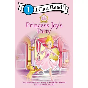 Princess Parables: Princess Joy’s Party