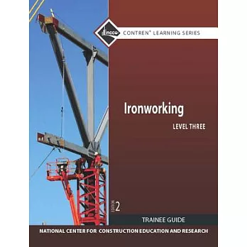 Ironworking Level 3 Trainee Guide