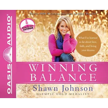 Winning Balance: What I’ve learned so far about love, faith, and living your dreams, PDF Material included