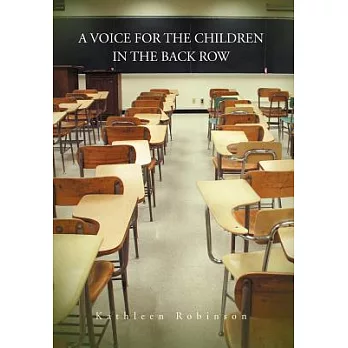 A Voice for the Children in the Back Row