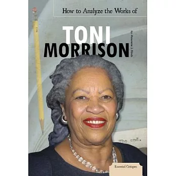 How to Analyze the Works of Toni Morrison