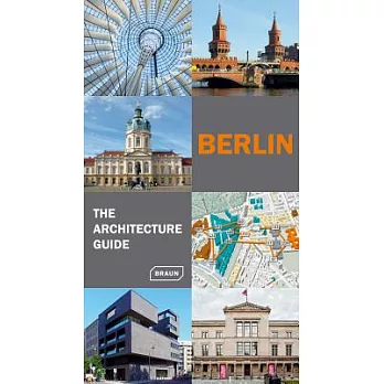 Berlin: The Architecture Guide