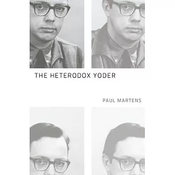 The Heterodox Yoder