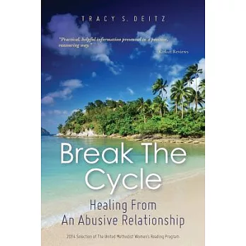 Break the Cycle: Healing from an Abusive Relationship