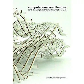 Computational Architecture: Digital Designing Tools and Manufacturing Techniques